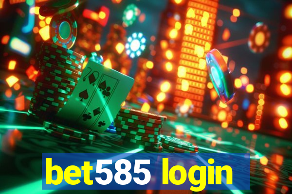 bet585 login